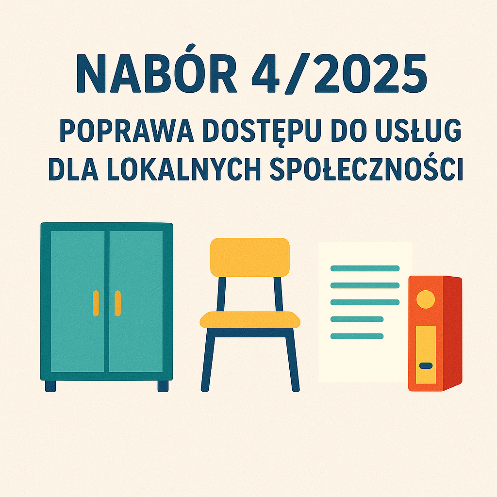 Ogłoszenie o naborze nr 4/2025